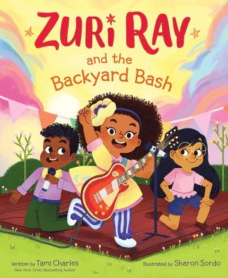Zuri Ray and the Backyard Bash 1
