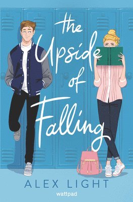 Alex Light - The Upside of Falling, Inbunden