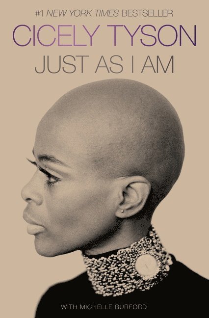 Cicely Tyson - Just as I Am, Inbunden