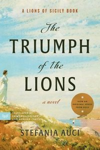 bokomslag The Triumph of the Lions