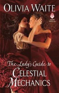 bokomslag Lady's Guide To Celestial Mechanics