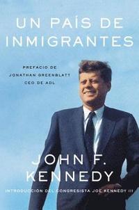 bokomslag Nation Of Immigrants, A \ Pais De Inmigrantes, Un (spanish Edition)