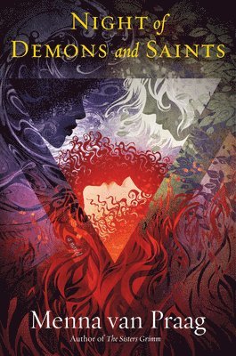 Menna van Praag - Night of Demons and Saints, Häftad