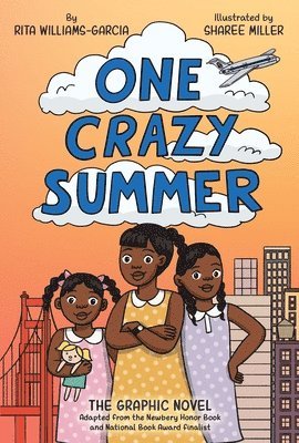 bokomslag One Crazy Summer: The Graphic Novel