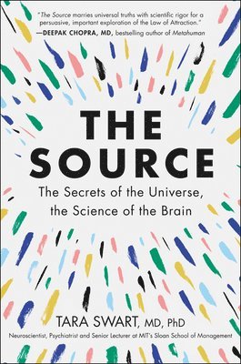 PhD Dr. Tara Swart MD, Tara Swart MD Phd, Tara Swart MD - The Source, Häftad