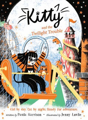Paula Harrison - Kitty and the Twilight Trouble, Inbunden