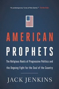 bokomslag American Prophets