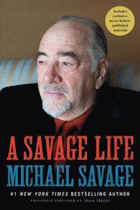 bokomslag Savage Life, A