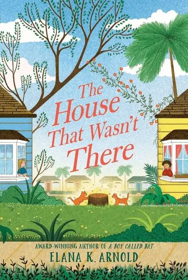 Elana K. Arnold - House That Wasn't There, Häftad