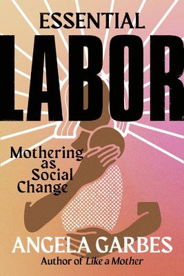 Essential Labor 1