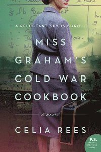 bokomslag Miss Graham's Cold War Cookbook