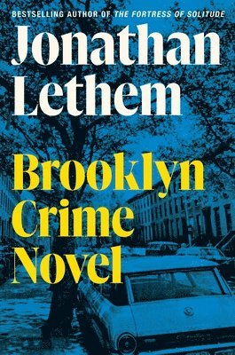 Jonathan Lethem - Brooklyn Crime Novel, Häftad
