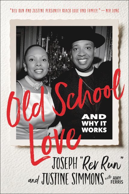 Joseph "Rev Run" Simmons, Justine Simmons, Joseph Rev Run Simmons - Old School Love, Häftad