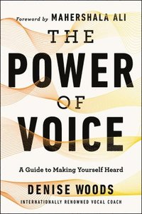 bokomslag The Power of Voice