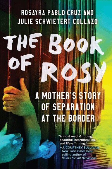 Rosayra Pablo Cruz, Julie Schwietert Collazo - Book of Rosy, Häftad