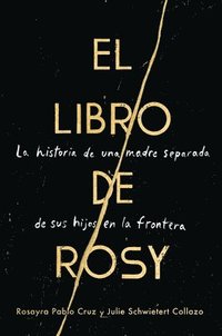 bokomslag Book Of Rosy \ El Libro De Rosy (spanish Edition)