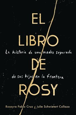Book Of Rosy \ El Libro De Rosy (spanish Edition) 1