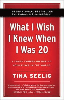 bokomslag What I Wish I Knew When I Was 20 - 10th Anniversary Edition