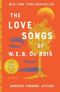 bokomslag Love Songs Of W.E.B. Du Bois