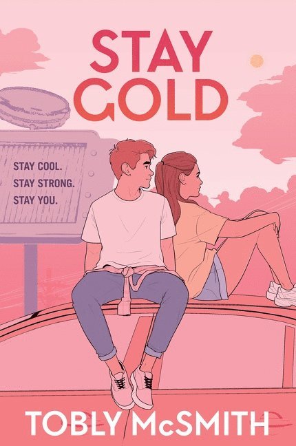 Tobly McSmith - Stay Gold, Häftad