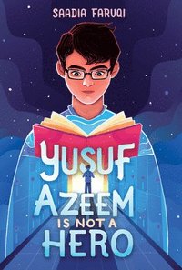bokomslag Yusuf Azeem Is Not a Hero