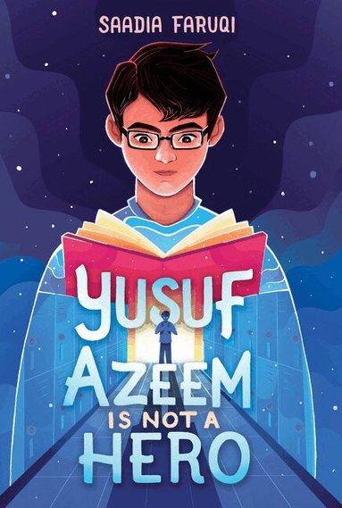 Saadia Faruqi - Yusuf Azeem Is Not a Hero, Häftad
