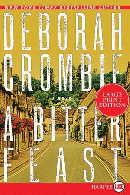 Deborah Crombie - Bitter Feast, Häftad