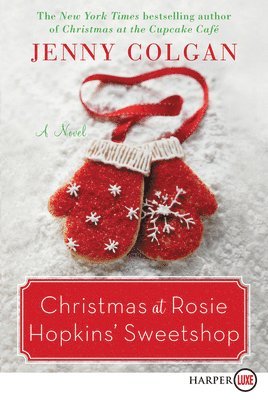Christmas at Rosie Hopkins' Sweetshop 1