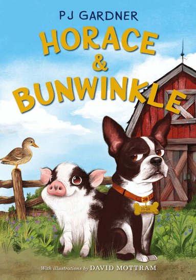 PJ Gardner - Horace & Bunwinkle, Inbunden