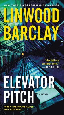 Linwood Barclay - Elevator Pitch, Häftad