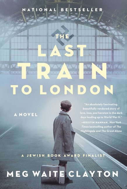 Meg Waite Clayton - Last Train to London, Häftad