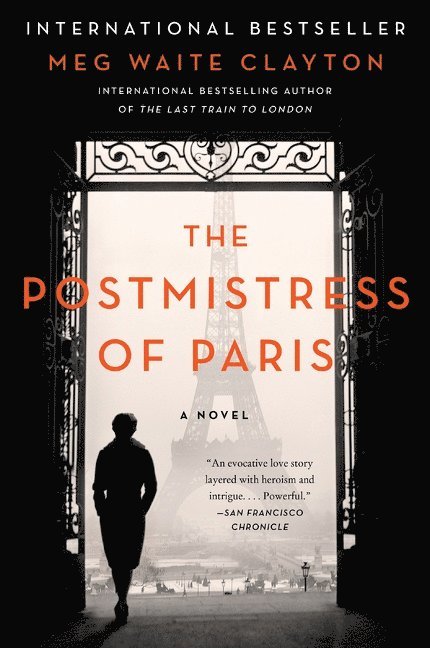 Meg Waite Clayton - Postmistress of Paris, Häftad