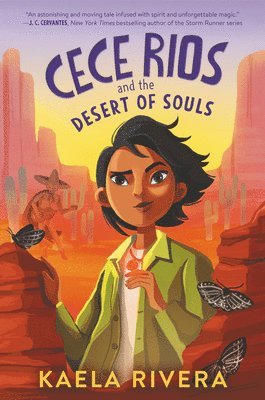 Cece Rios and the Desert of Souls 1