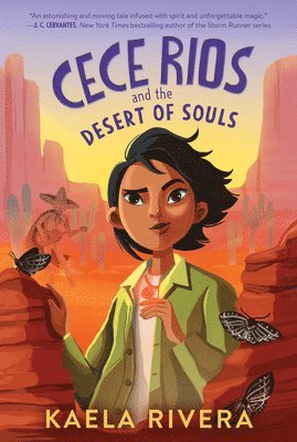 Cece Rios and the Desert of Souls 1