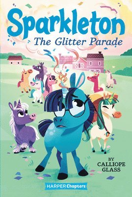 Sparkleton #2: The Glitter Parade 1