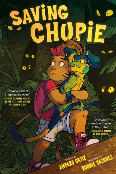 Amparo Ortiz - Saving Chupie, Häftad