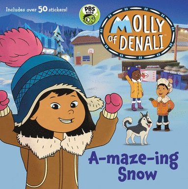 bokomslag Molly Of Denali: A-Maze-Ing Snow