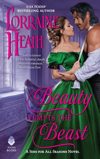 Lorraine Heath - Beauty Tempts the Beast, Häftad