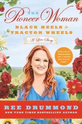 Ree Drummond - The Pioneer Woman Walmart Exclusive Edition, Häftad
