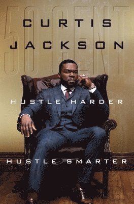 Hustle Harder, Hustle Smarter 1