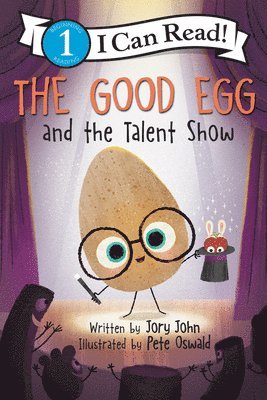 Jory John - Good Egg and the Talent Show, Häftad