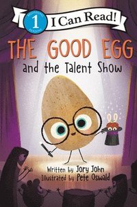 bokomslag The Good Egg and the Talent Show