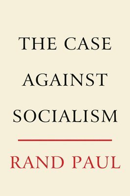 Case Against Socialism 1