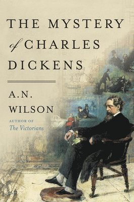 bokomslag The Mystery of Charles Dickens