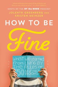 bokomslag How to Be Fine