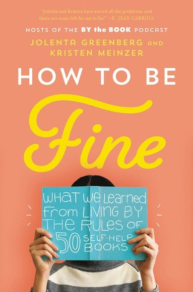 bokomslag How to Be Fine