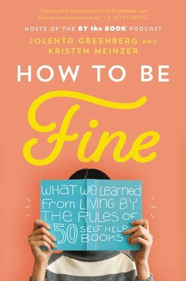 How to Be Fine 1