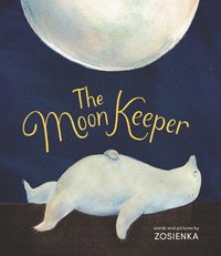 bokomslag The Moon Keeper