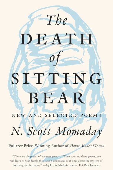 N. Scott Momaday - Death of Sitting Bear, Häftad