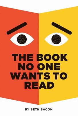 bokomslag The Book No One Wants to Read
